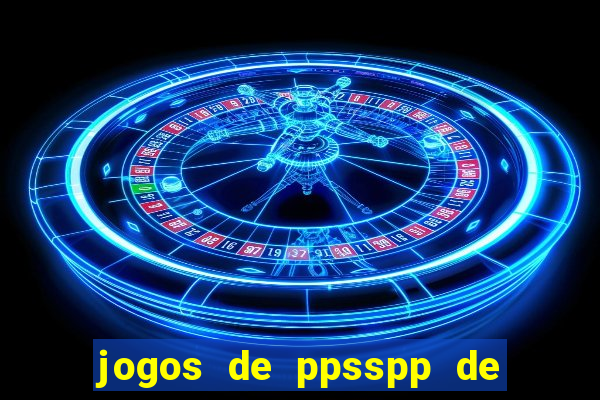 jogos de ppsspp de 50 mb download